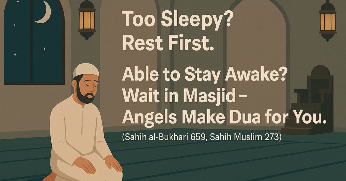 🌙 Sleepiness & Salah: What Should You Do?