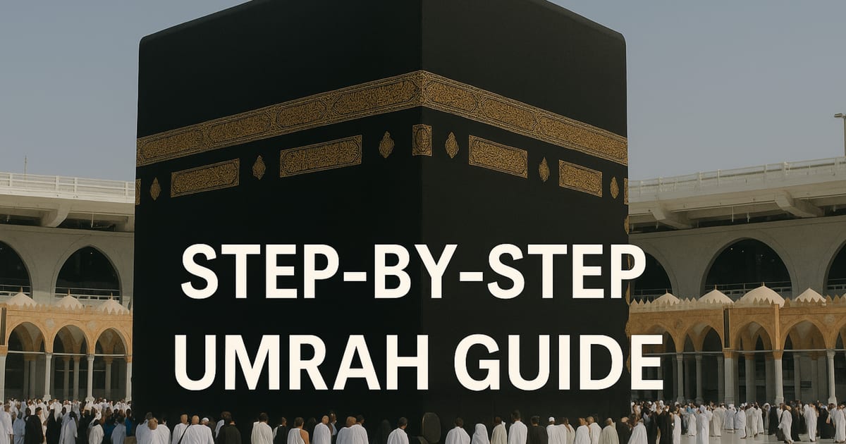 🕋 Simple Sunnah Umrah Guide