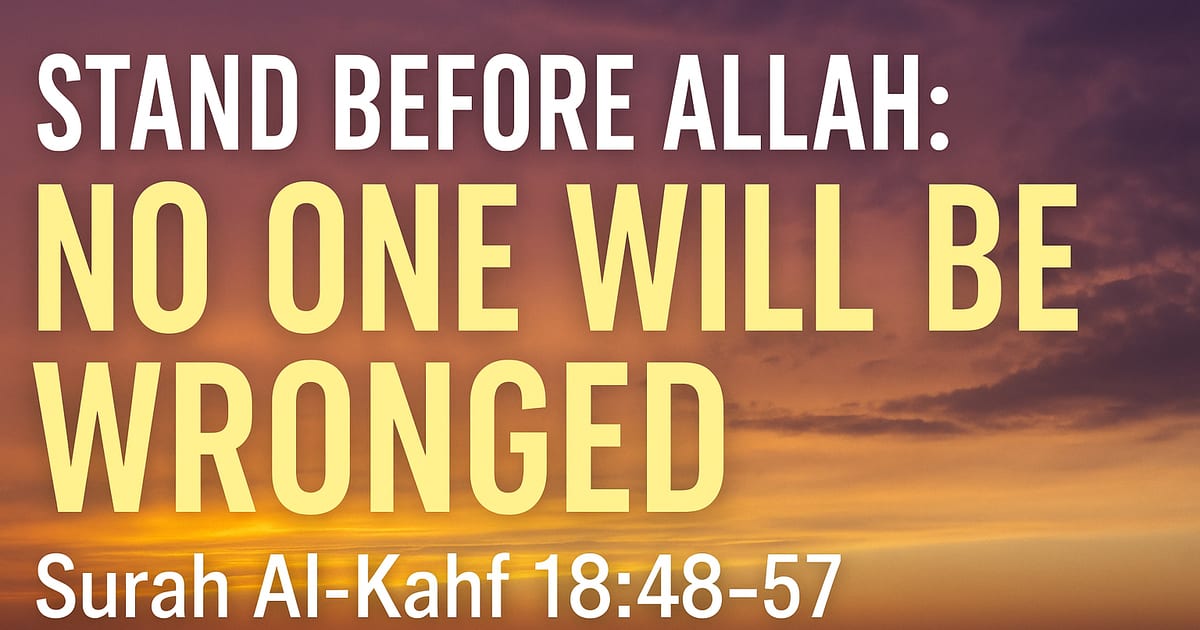 When You Stand Before Allah — Every Deed Will Speak