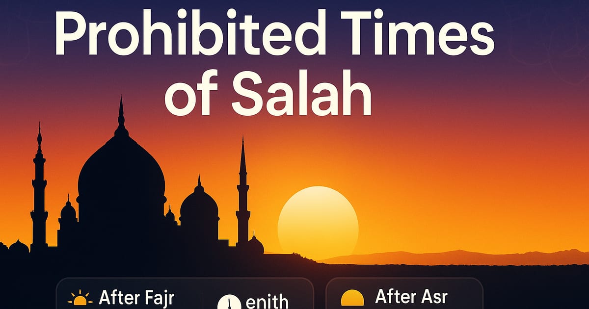 ⏳ Waktu-Waktu Dilarang Mengerjakan Solat